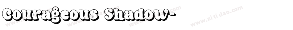 Courageous Shadow字体转换